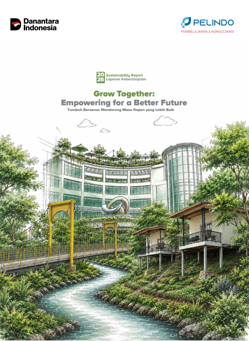 Laporan Keberlanjutan Tahun 2025 - Grow Together: Empowering for a Better Future